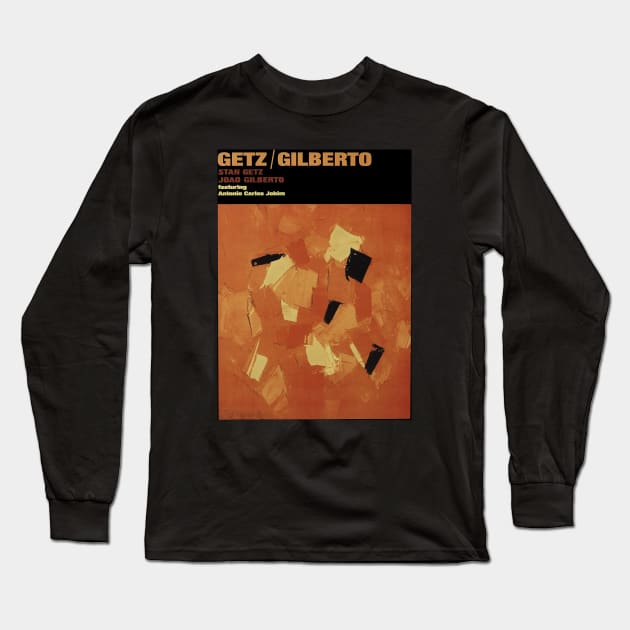 getz/ gilberto/ jobim Long Sleeve T-Shirt by The Jung Ones